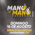 Mano a Mano Poker regresa a modo de Revancha este domingo