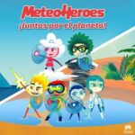 'MeteoHeroes', un videojuego para que los niños aprendan a salvar el planeta
