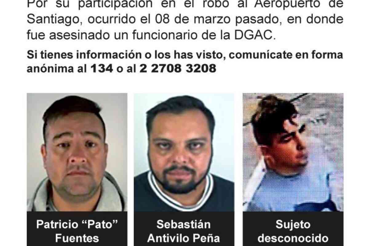 Así son los 3 prófugos por el asalto al Aeropuerto de Santiago que dejó un muerto