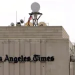 El diario Los Angeles Times despide a más del 20 % de su plantilla