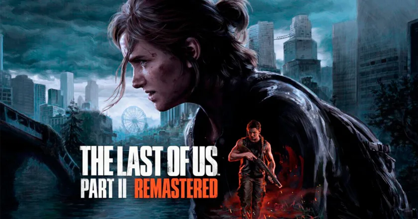 The Last of Us Parte 2 Remastered para PC: anuncio en abril, lanzamiento más tarde